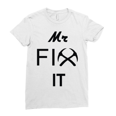 Mr Fix It Handy Man Ladies Fitted T-shirt Designed By Toldo