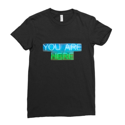 You Are Here Incentive Ladies Fitted T-shirt Designed By Arnaldo Da Silva Tagarro