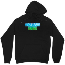 You are Here incentive Unisex Hoodie | Artistshot