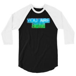 You are Here incentive 3/4 Sleeve Shirt | Artistshot