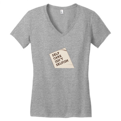 Self Care Incentive Women's V-neck T-shirt Designed By Arnaldo Da Silva Tagarro