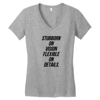 Message Stubborn On Vision Funny Incentive Sarcasm Message Women's V-neck T-shirt Designed By Arnaldo Da Silva Tagarro