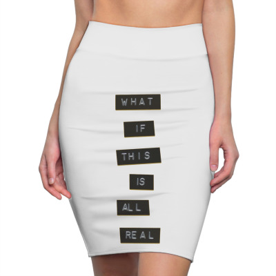 Message What If Incentive Inspirational Support Message Pencil Skirts Designed By Arnaldo Da Silva Tagarro