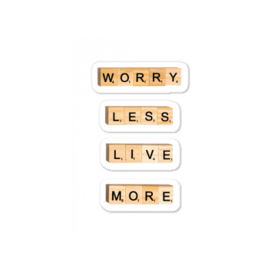 Message Worry Less Incentive Inspirational Support Sticker Designed By Arnaldo Da Silva Tagarro