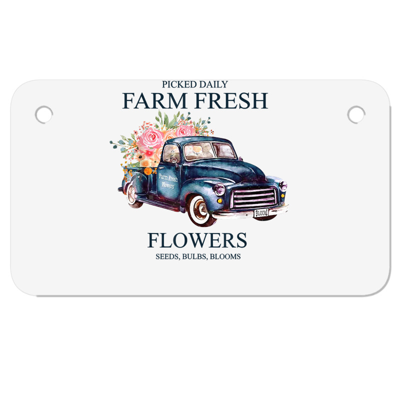 Picked Daily Farm Fresh Truck Flowers Seeds Bulbs Blooms T Shirt Motorcycle License Plate | Artistshot