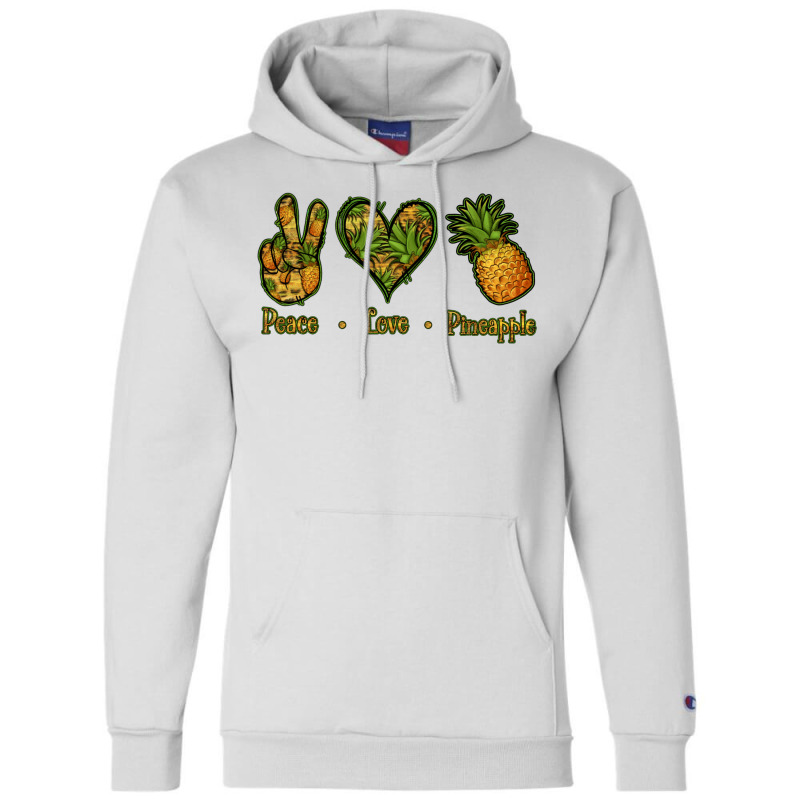 Peace Love Pineapple Champion Hoodie by Jasminsmagicworld | Artistshot