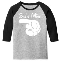 She's Mine Youth 3/4 Sleeve | Artistshot