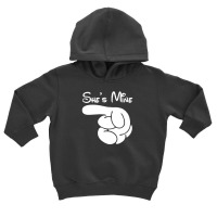 She's Mine Toddler Hoodie | Artistshot