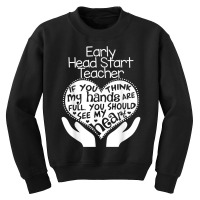 Early Head Start Teacher Heart T Shirt School Team Gift Youth Sweatshirt | Artistshot