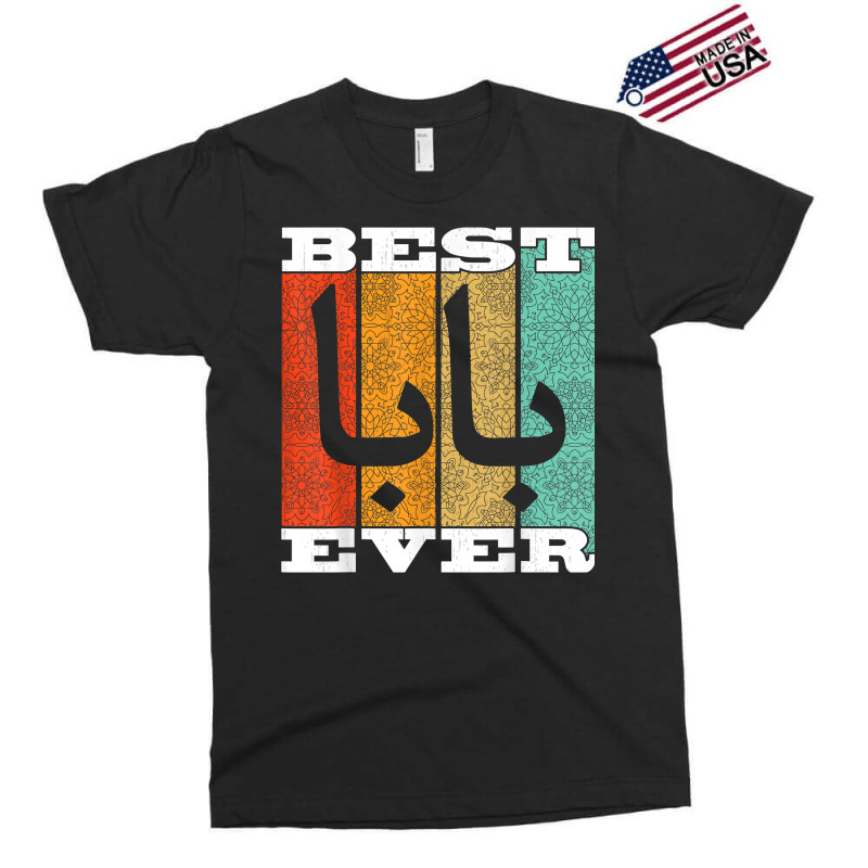 Funny Arabic Dad Baba Muslim Dad Islam Arab Best Baba Ever T Shirt Exclusive T-shirt by norhannuchols | Artistshot