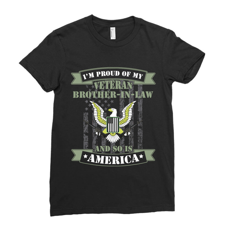 My Brotherinlaw Is A Veteran T Veterans Day Gift Ladies Fitted T-Shirt by Hoangduong | Artistshot