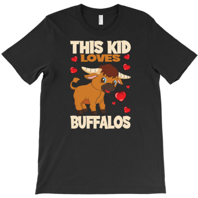 This Kid Loves Buffalos I Children Buffalo T-shirt Designed By Aris Riswandi