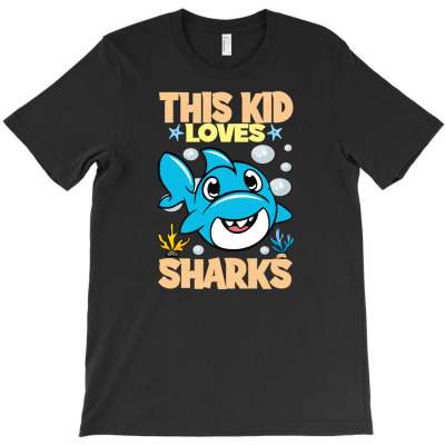 This Kid Loves Sharks I Children's Shark Fish T-shirt Designed By Aris Riswandi