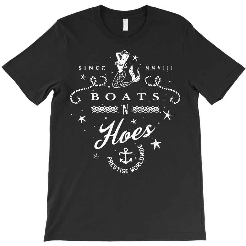 Funny Sailing Or Water Sports 'boats 'n Hoes' T Shirt T-shirt | Artistshot