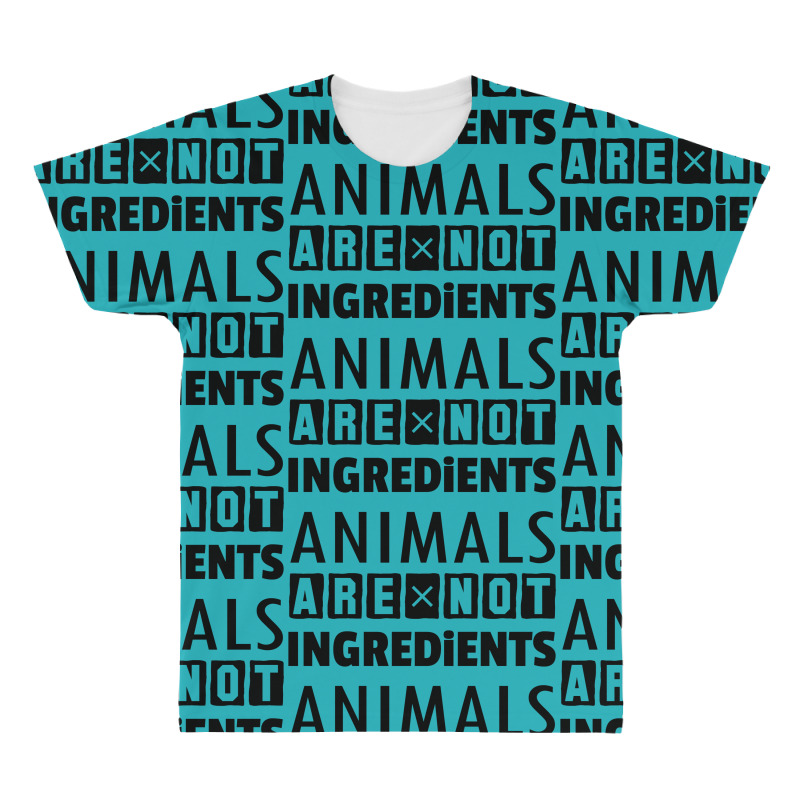 Animals Are Not Ingredients All Over Men's T-shirt | Artistshot