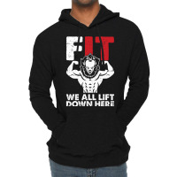 We All Lift Down Here Lazy Halloween Costume Funny Fitness Lightweight Hoodie | Artistshot