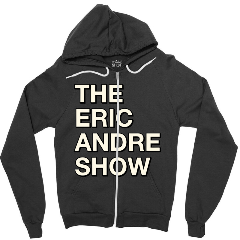 The Eric Andre Show Zipper Hoodie | Artistshot