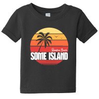 Random Beach On Some Island Baby Tee | Artistshot