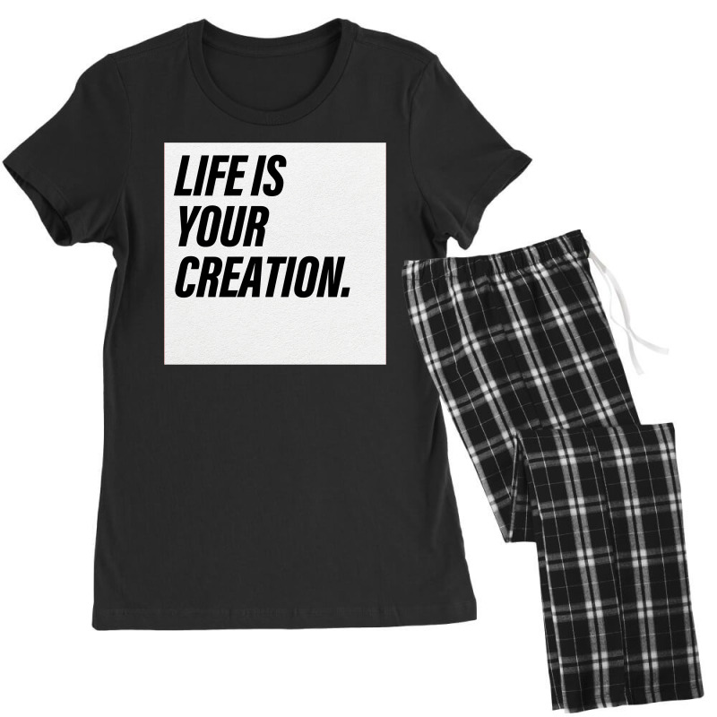 Life Is Your Creation Women's Pajamas Set | Artistshot