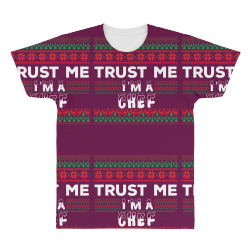 TRUST ME I'AM CHEF All Over Men's T-shirt | Artistshot