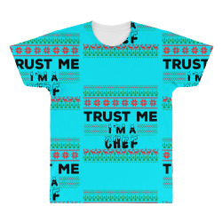 TRUST ME I'M A CHEF All Over Men's T-shirt | Artistshot