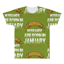 The Best Husbands Are Born In January All Over Men's T-shirt | Artistshot