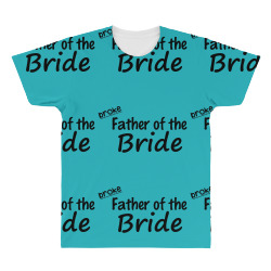 broke father of the bride All Over Men's T-shirt | Artistshot