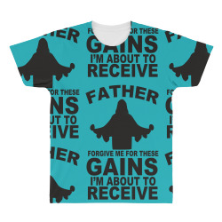 father forgive me for these gains i'm about to receive tank All Over Men's T-shirt | Artistshot