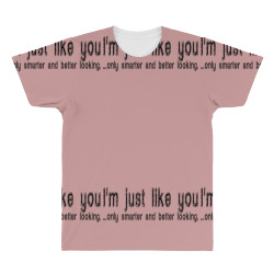 i'm just like you All Over Men's T-shirt | Artistshot