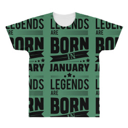 Legends Are Born In January All Over Men's T-shirt | Artistshot