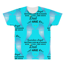 My Dad Is My Guardian Angel All Over Men's T-shirt | Artistshot