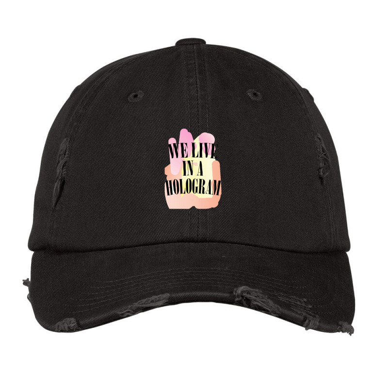 We Live In A Hologram,90s Nihilist Pastel Statement,holographic Vintage Cap by oragumun | Artistshot