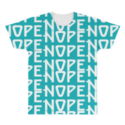 nope nope nope All Over Men's T-shirt | Artistshot