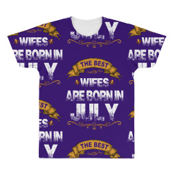 The Best Wifes Are Born In July All Over Men's T-shirt | Artistshot