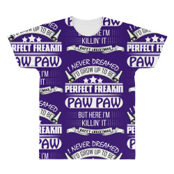 I never dreamed Paw Paw All Over Men's T-shirt | Artistshot