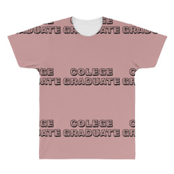 college graduate All Over Men's T-shirt | Artistshot