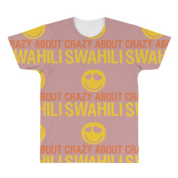 crazy about swahili All Over Men's T-shirt | Artistshot