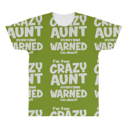 crazy aunt everyone was warned about All Over Men's T-shirt | Artistshot