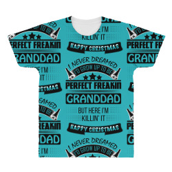 I never dreamed GrandDad All Over Men's T-shirt | Artistshot