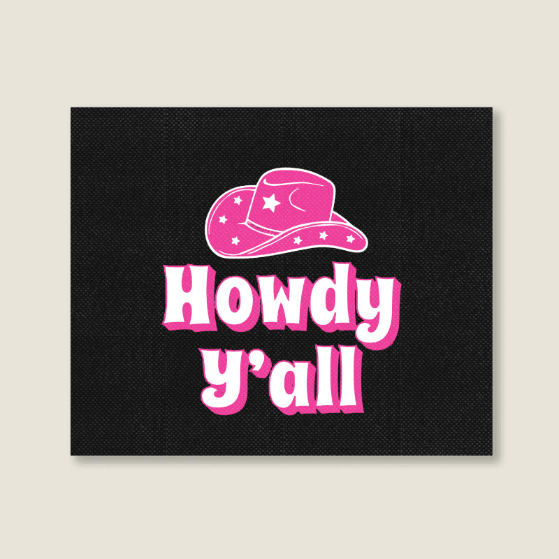 Howdy Y'all Pink Cowboy Landscape Canvas Print | Artistshot