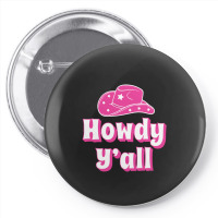 Howdy Y'all Pink Cowboy Pin-back Button | Artistshot