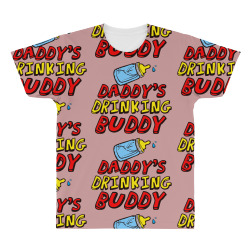 daddy's drinking buddy All Over Men's T-shirt | Artistshot