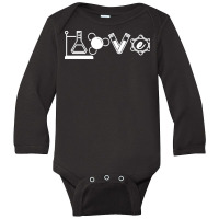 Chemistry T  Shirt Love Chemistry Science Laboratory Medicine Clinic P Long Sleeve Baby Bodysuit | Artistshot