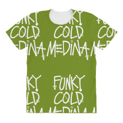 funky cold medina All Over Women's T-shirt | Artistshot
