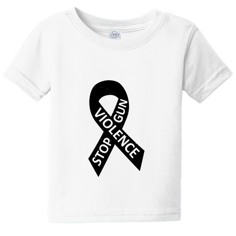 Gun Violence Awareness   Stop Gun Violence Baby Tee by mantapsrasa | Artistshot