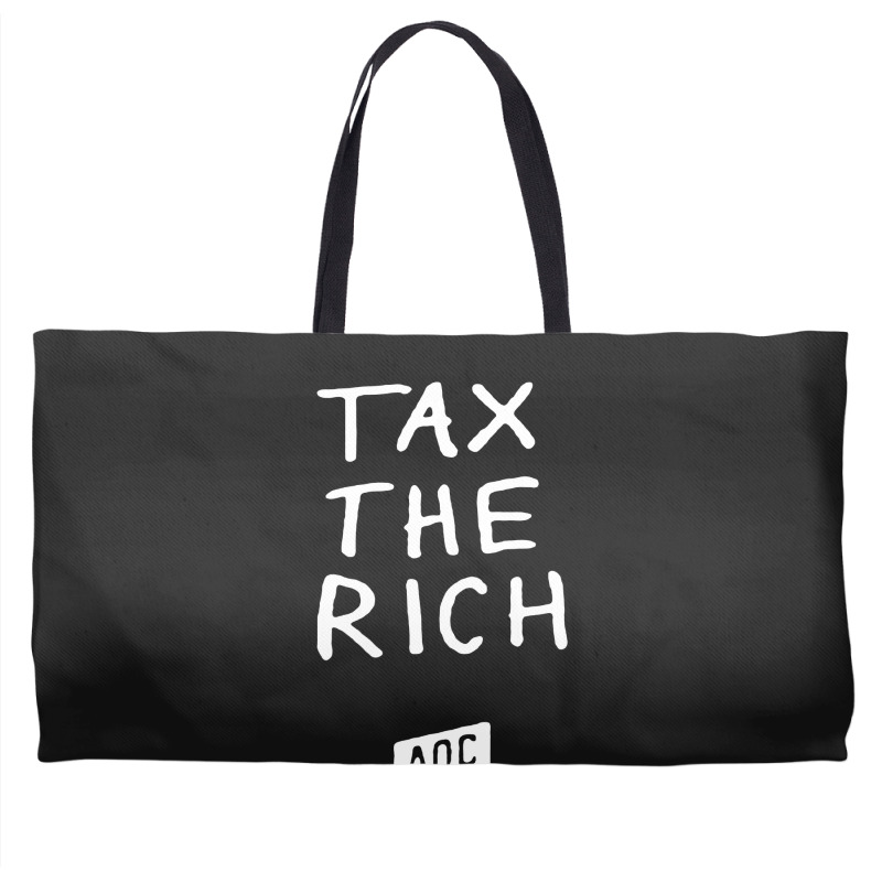 Tax The Rich Weekender Totes | Artistshot