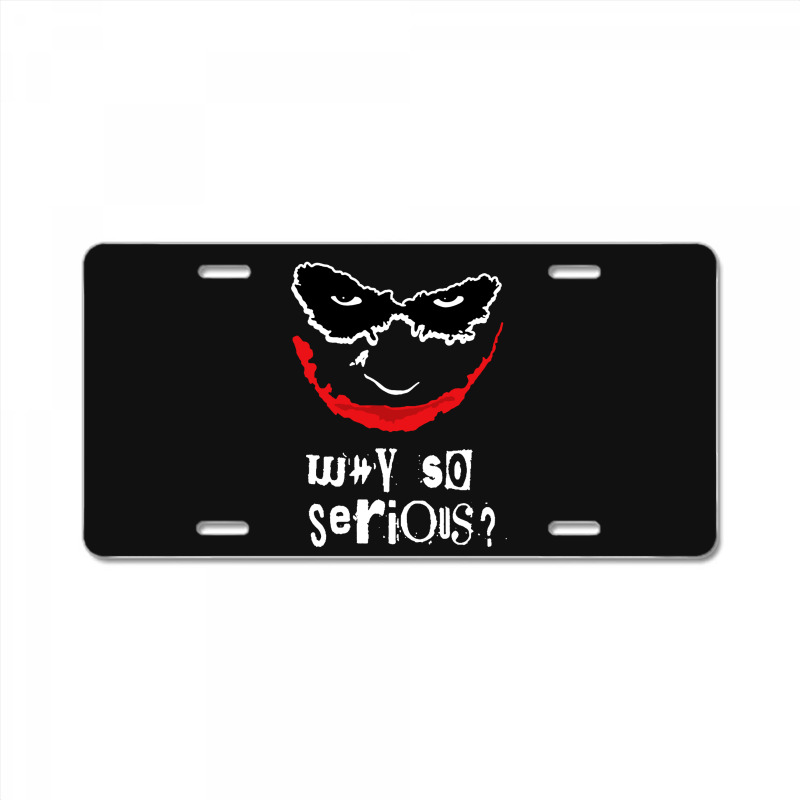 Why So Serious License Plate | Artistshot