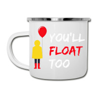 You’ll Float Too Red Balloon Halloween Costume Camper Cup | Artistshot