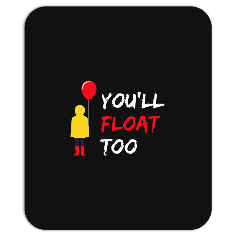 You’ll Float Too Red Balloon Halloween Costume Mousepad | Artistshot