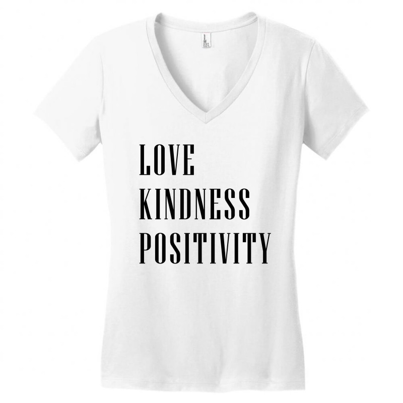 Love Kindness Positivity Women's V-neck T-shirt | Artistshot